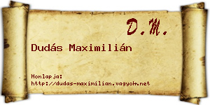 Dudás Maximilián névjegykártya